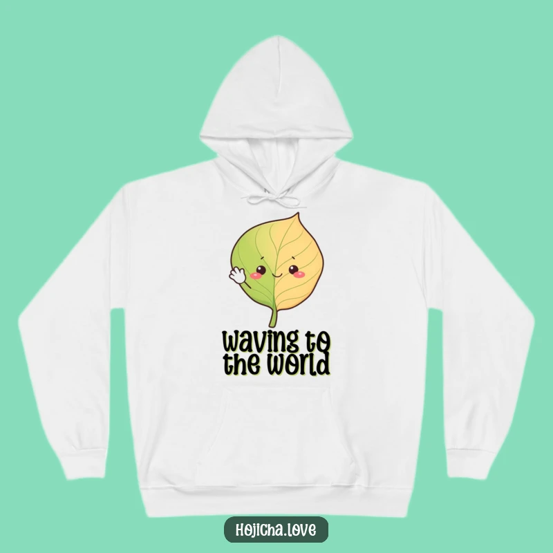 Cozy Funny Waving Hojicha Leaf Hoodie - Warm Hugs & Smiles