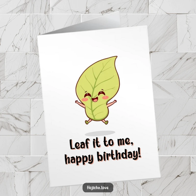 Funny Free Printable Birthday Card featuring a smiling hojicha tea leaf joyfully jumping in a gentle breeze.
